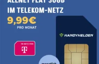 Handyhelden: Telekom 30 GB 5G Allnet Flat für 9,99€ mtl. (monatlich kündbar)