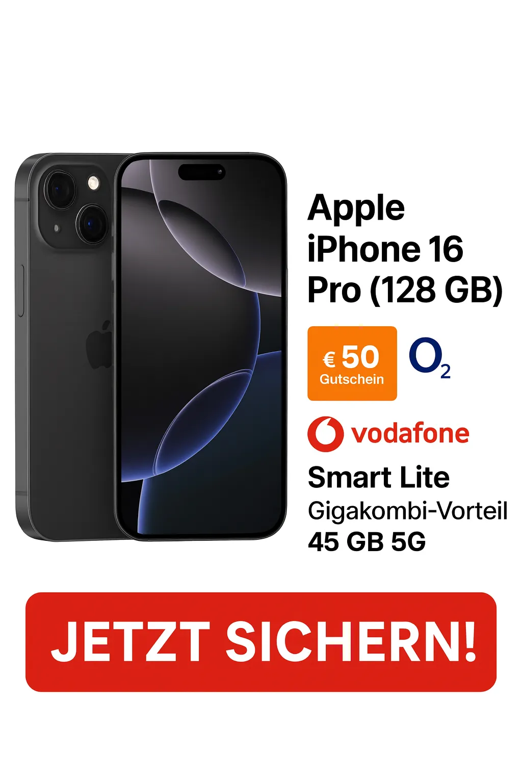 Apple iPhone 16 Pro 128 GB 50 Euro Amazon Gutschein Vodafone Smart Lite Gigakombi vorteil 45 GB 5G Schnäppchen, Deals Und Rabattcodes Des Tages: Apple Iphone 16 Pro 128 Gb + 50 Euro Amazon Gutschein, Vodafone Smart Lite Gigakombi Vorteil 45 Gb 5G