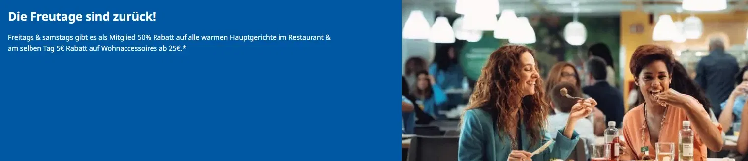 IKEA Freutage: 50 % Rabatt auf warme Hauptgerichte für Family-Mitglieder – jeden Freitag & Samstag ab 11 Uhr