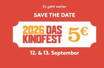 Das Kinofest 2026 - Deutschlands größtes Kinoevent