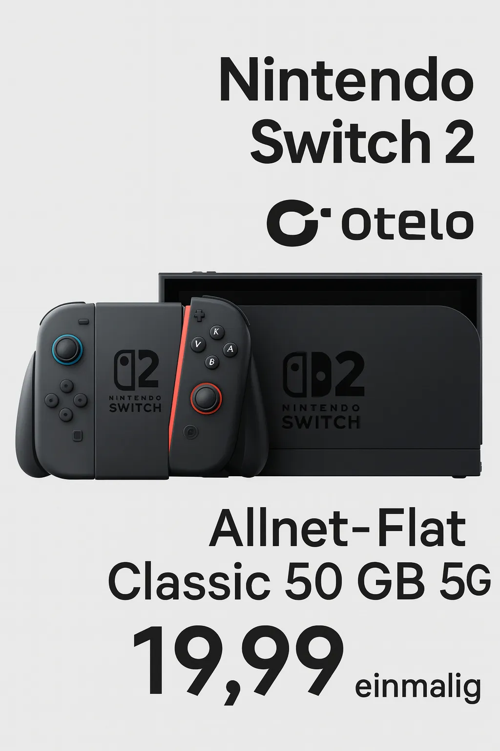 Starmobile: Nintendo Switch 2 + otelo Allnet-Flat Classic 50 GB 5G für 19,99 € / Monat + 199,89 € einmalig