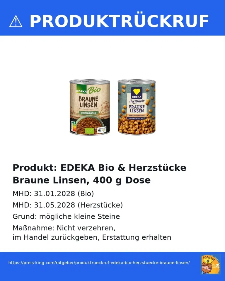Produktrückruf EDEKA Bio & Herzstücke Braune Linsen