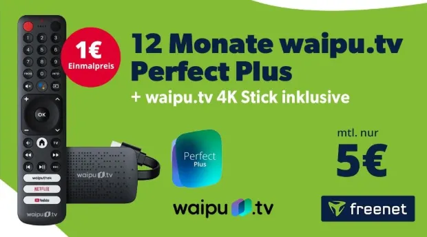 Streaming-Vorteil: 12 Monate waipu tv Perfect Plus mit 4K Stick für nur 5€ im Monat