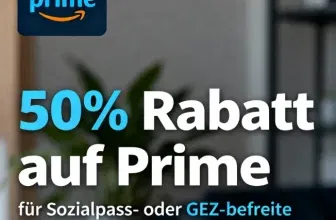 Amazon Prime Günstiger (4,49 € mtl): So nutzt Ihr die Sozialrabatte mit GEZ-Befreiung oder Sozialpass
