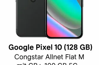Sparhandy: Google Pixel 10 (128 GB) + Congstar Allnet Flat M mit GB+ 100 GB 5G für 24,00 € / Monat + 101,94 € einmalig