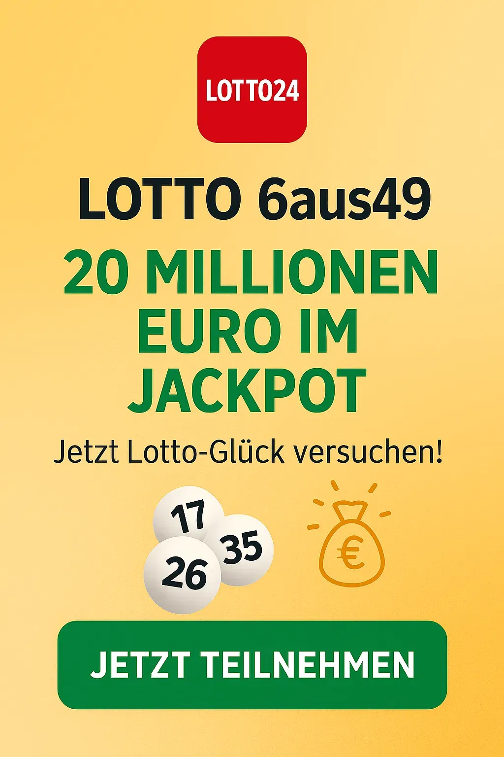 Schnäppchen, Deals und Rabattcodes des Tages - Lotto24 Lotto 6aus49 20 Millionen Euro im Jackpot