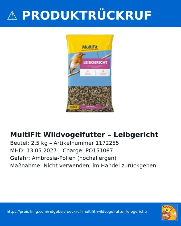 Rückruf MultiFit Wildvogelfutter Leibgericht (Ambrosia-Pollen enthalten)