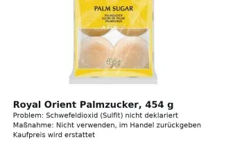 Schnäppchen, Deals und Rabattcodes des Tages - Bild eines Rückrufs von Palmzucker Royal Orient