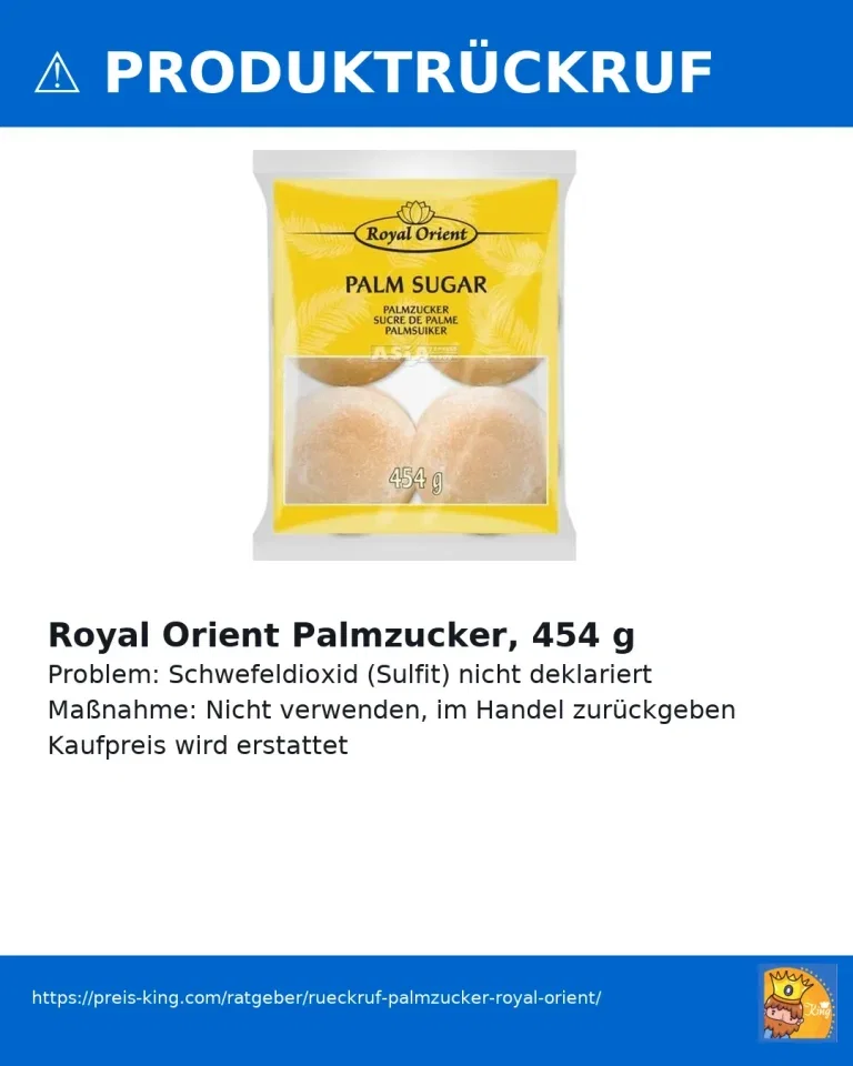 Rückruf Palmzucker Royal Orient – Schwefeldioxid nicht deklariert