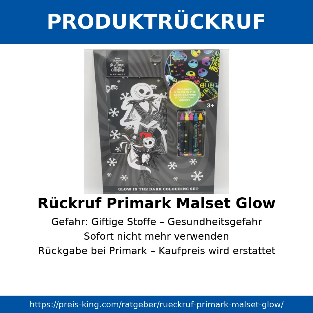Rueckruf Primark Malset Glow Schnäppchen, Deals Und Rabattcodes Des Tages - Rückruf Primark Malset Glow
