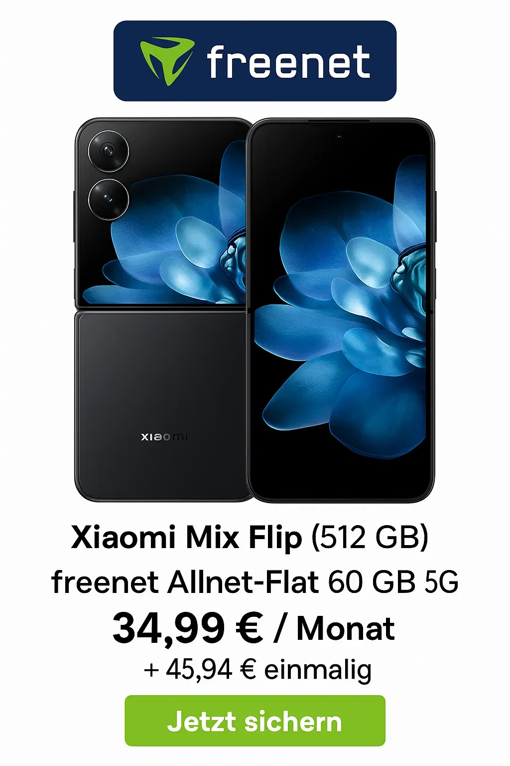 Xiaomi Mix Flip 512 GB freenet Allnet Flat 60 GB 5G Schnäppchen, Deals Und Rabattcodes Des Tages - Xiaomi Mix Flip 512 Gb Freenet Allnet Flat 60 Gb 5G