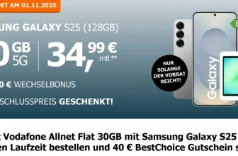 Exklusiv Logitel: Samsung Galaxy S25 (128 GB) + Galaxy Tab A11 GRATIS + 40 € BestChoice Gutschein 30 GB Vodafone Allnet Flat für 34,99 € / Monat + 53,99 € einmalig + 150 € Wechselbonus