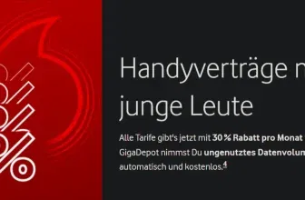 Bis zu 30 % Rabatt bei Vodafone – GigaMobil & GigaMobil Young Aktion gestartet