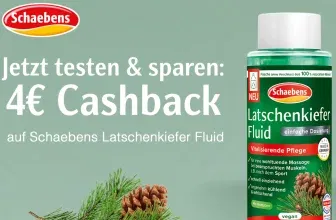 4 € Cashback auf Schaebens Latschenkiefer Fluid - Angebot entdecken