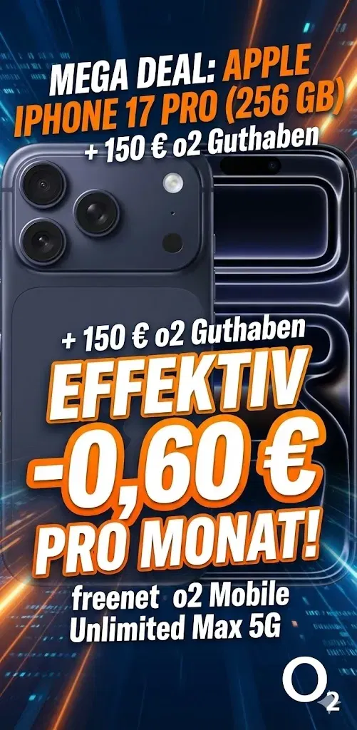 Schnäppchen, Deals und Rabattcodes des Tages: Apple iPhone 17 Pro 256 GB mit 150€ o2 Guthaben und Mobile Unlimited Max 5G