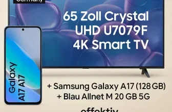 Schnäppchen, Deals und Rabattcodes des Tages - Samsung 65 Zoll Crystal UHD U7079F 4K Smart TV - Samsung Galaxy A17 128 GB