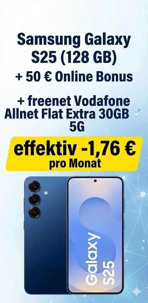Schnäppchen, Deals und Rabattcodes des Tages - Samsung Galaxy S25 128 GB mit 50 € Online-Bonus und Vodafone Allnet-Flat