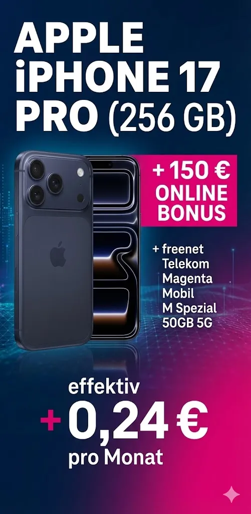 Apple iPhone 17 Pro 256 GB 150 E Online Bonus freenet Telekom Magenta Mobil M Spezial 50GB 5G Schnäppchen, Deals Und Rabattcodes Des Tages - Apple Iphone 17 Pro 256 Gb