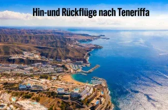 Günstige Flüge nach Teneriffa: ab 51 € für Hin- und Rückflüge