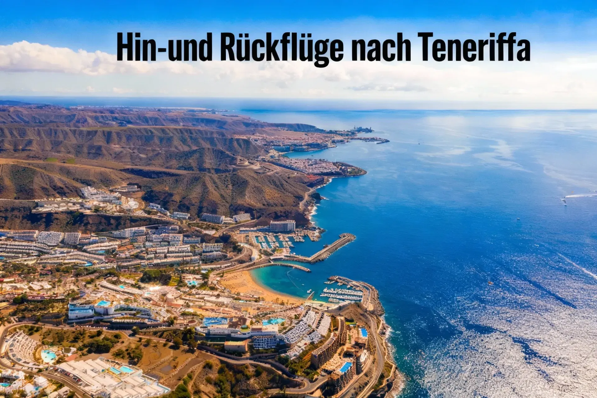 Günstige Flüge nach Teneriffa: ab 51 € für Hin- und Rückflüge