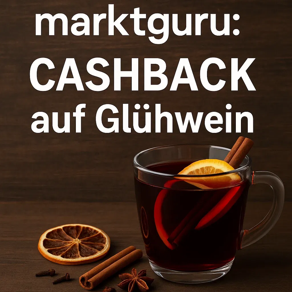 marktguru: 0,60 € Cashback auf Glühwein (effektiv nur noch heute Kelterei Heil Glühwein 0,75L  bei Aldi für 1,39 € )