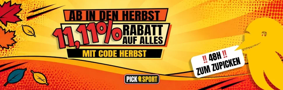 Picksport Ab  in den Herbst – 11,11 % Rabatt auf das gesamte Sortiment