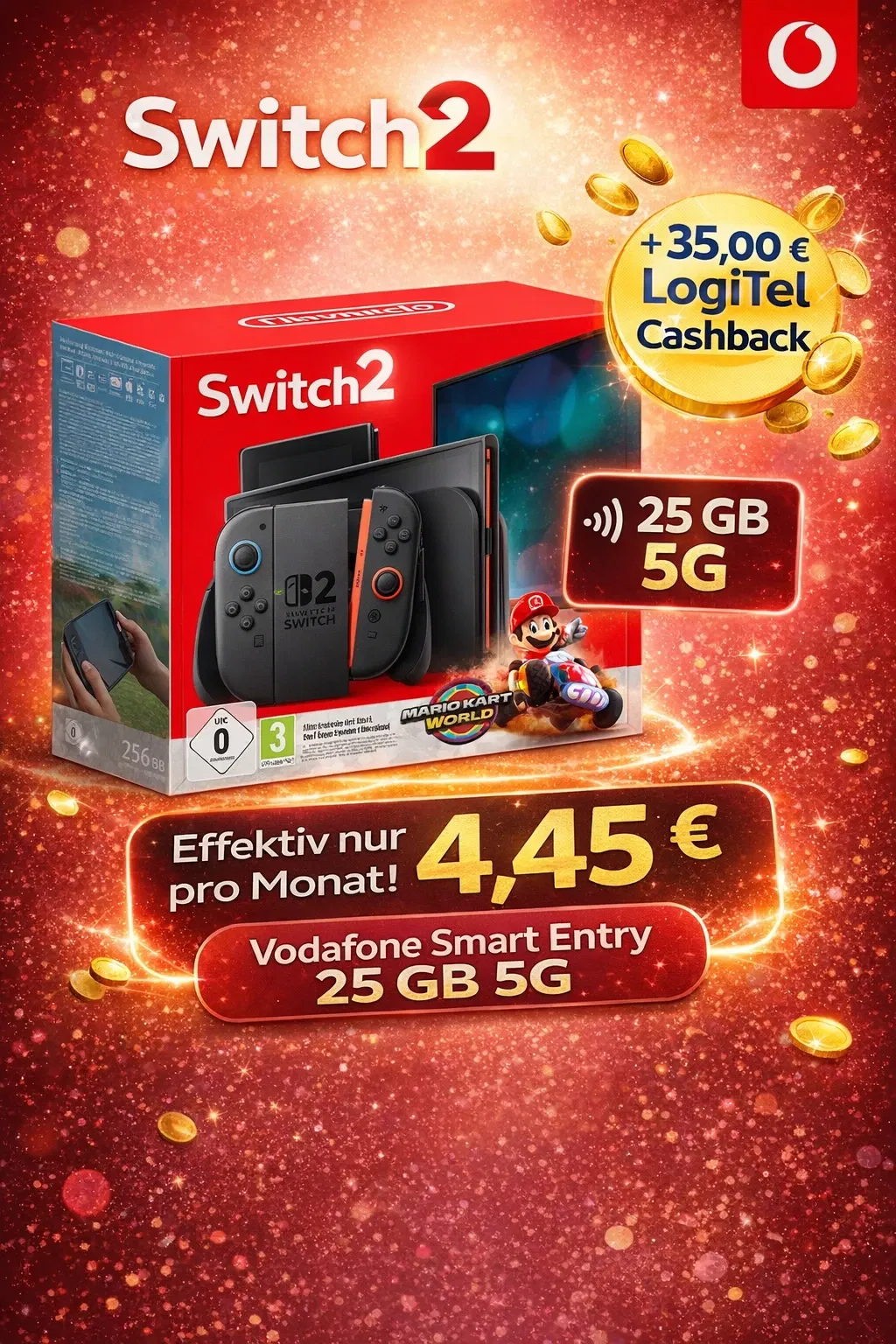 Logitel: Nintendo Switch 2 Black inkl. Mario Kart World (256 GB) + 35,00 € LogiTel Cashback + Vodafone Smart Entry 25 GB 5G für 29,99 € / Monat + 1,00 € einmalig