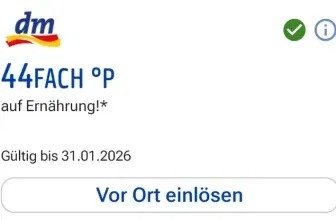 44-fach PAYBACK Punkte auf Ernährung bei dm - attraktives Angebot