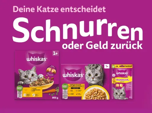 Vorankündigung: GzG – Whiskas „Schnurren oder Geld zurück“ – Katzen glücklich machen ohne Risiko