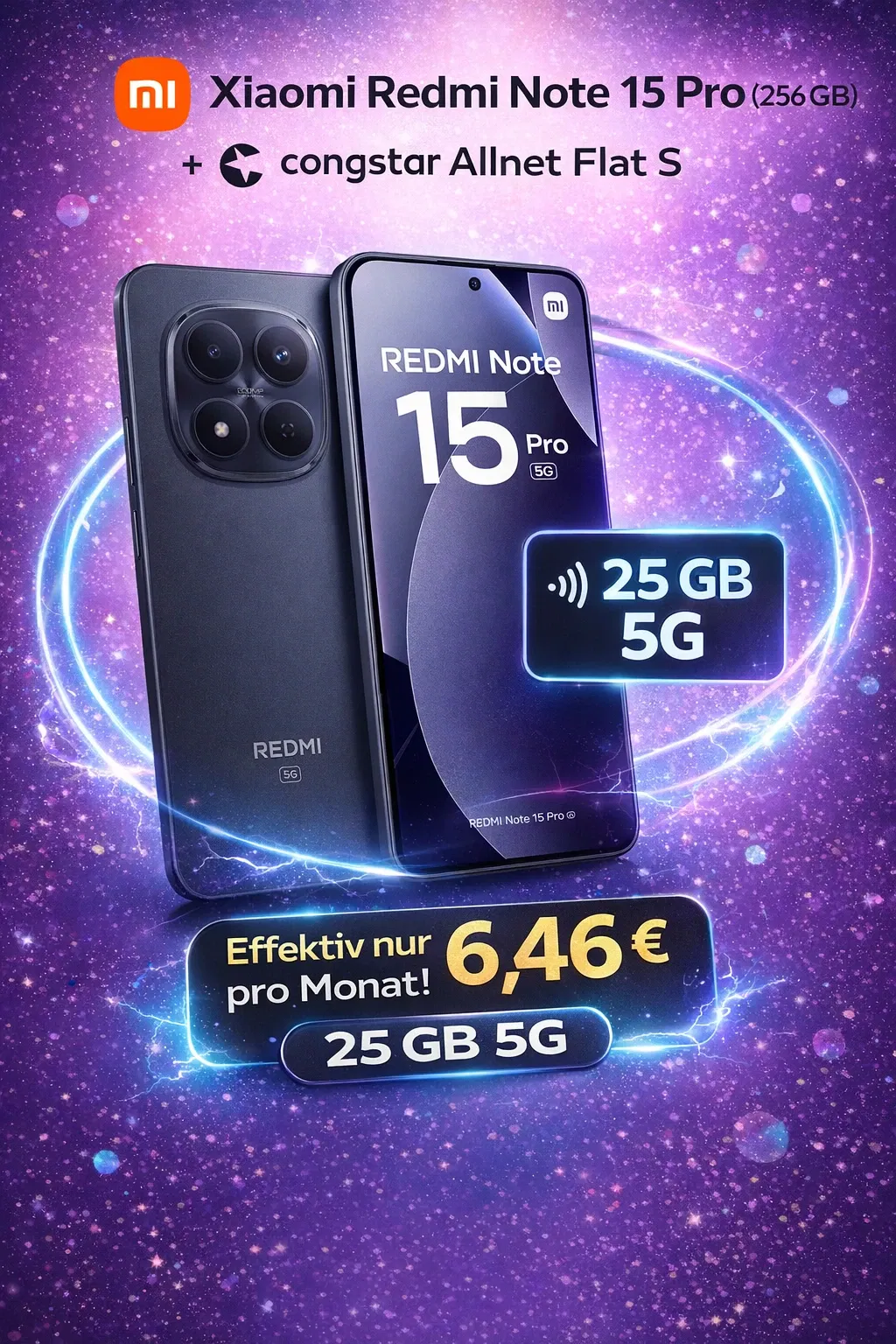 starmobile: Xiaomi Redmi Note 15 Pro (256 GB) + congstar Allnet Flat S 25 GB 5G für 19,00 € / Monat + 39,90 € einmalig