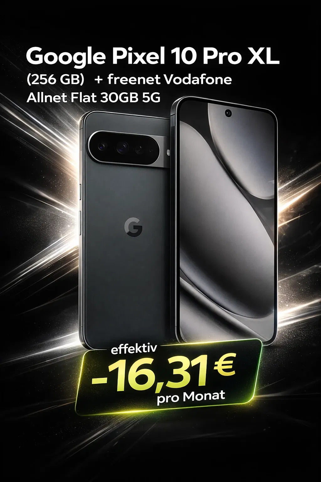 MediaMarkt Tarifwelt: Google Pixel 10 Pro XL (256 GB) + Google Pixel Watch 3 LTE 41mm + freenet Vodafone Allnet Flat 30GB 5G für 34,99 € / Monat + 46,94 € einmalig