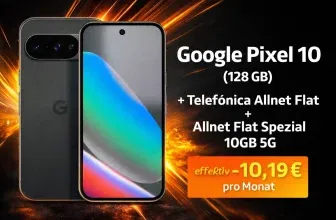 Schnäppchen, Deals und Rabattcodes des Tages - Google Pixel 10 mit Telefónica Allnet-Flat und 10GB 5G
