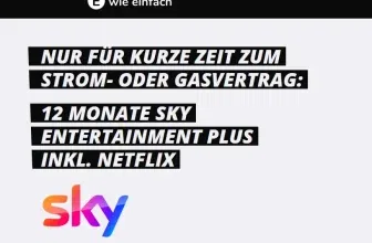 E-Einfach! Sky Entertainment Plus inkl. Netflix 12 Monate kostenlos beim Strom- oder Gaswechsel sichern