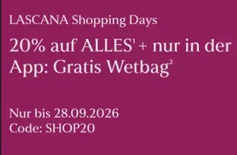 Lascana Shopping Days: 20% Rabatt auf alles und Gratis Wetbag in der App. Gültig bis 28.09.2026 mit Code SHOP20.