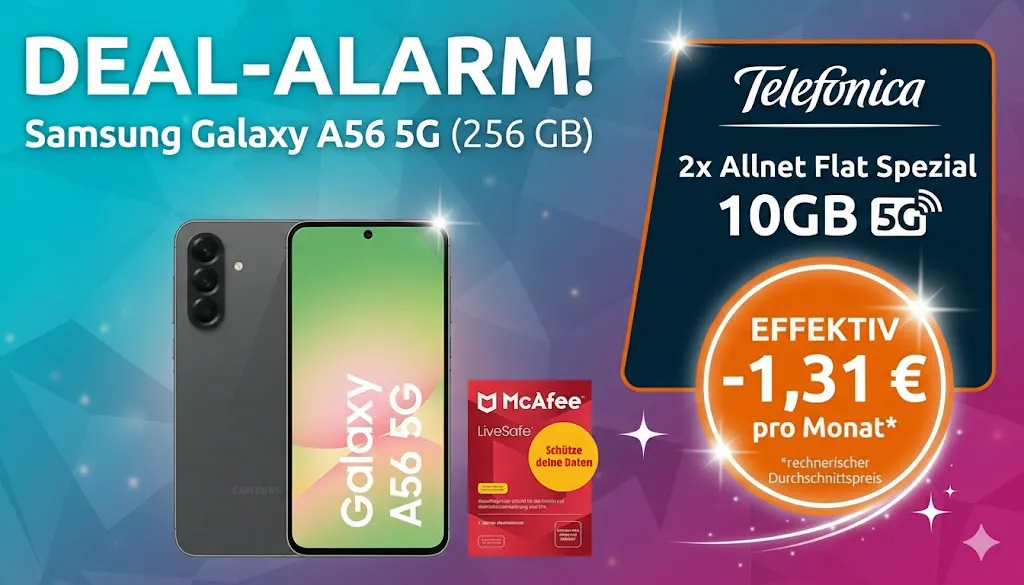 MediaMarkt Tarifwelt: Samsung Galaxy A56 5G (256 GB) + McAfee LiveSafe Device Attach + Telefónica 2x Allnet Flat Spezial 10GB 5G für 9,98 € / Monat + 74,94 € einmalig