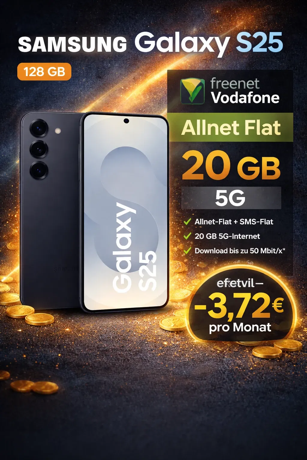MediaMarkt Tarifwelt: Samsung Galaxy S25 (128 GB) + freenet Vodafone Allnet Flat 20GB 5G für 14,99 € / Monat + 205,93 € einmalig