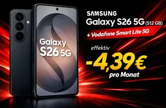 Schnäppchen, Deals und Rabattcodes des Tages: Samsung Galaxy S26 5G mit 512 GB Speicher und 50€ Vodafone-Guthaben