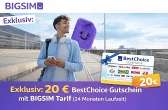 [EXKLUSIV] 20 € BestChoice Gutschein mit BIGSIM 5G Tarif (24 Laufzeit) ab 2,99 € monatlich