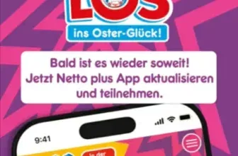 LOS ins Oster-Glück! in der Netto plus App - Entdecke exklusive Osterangebote