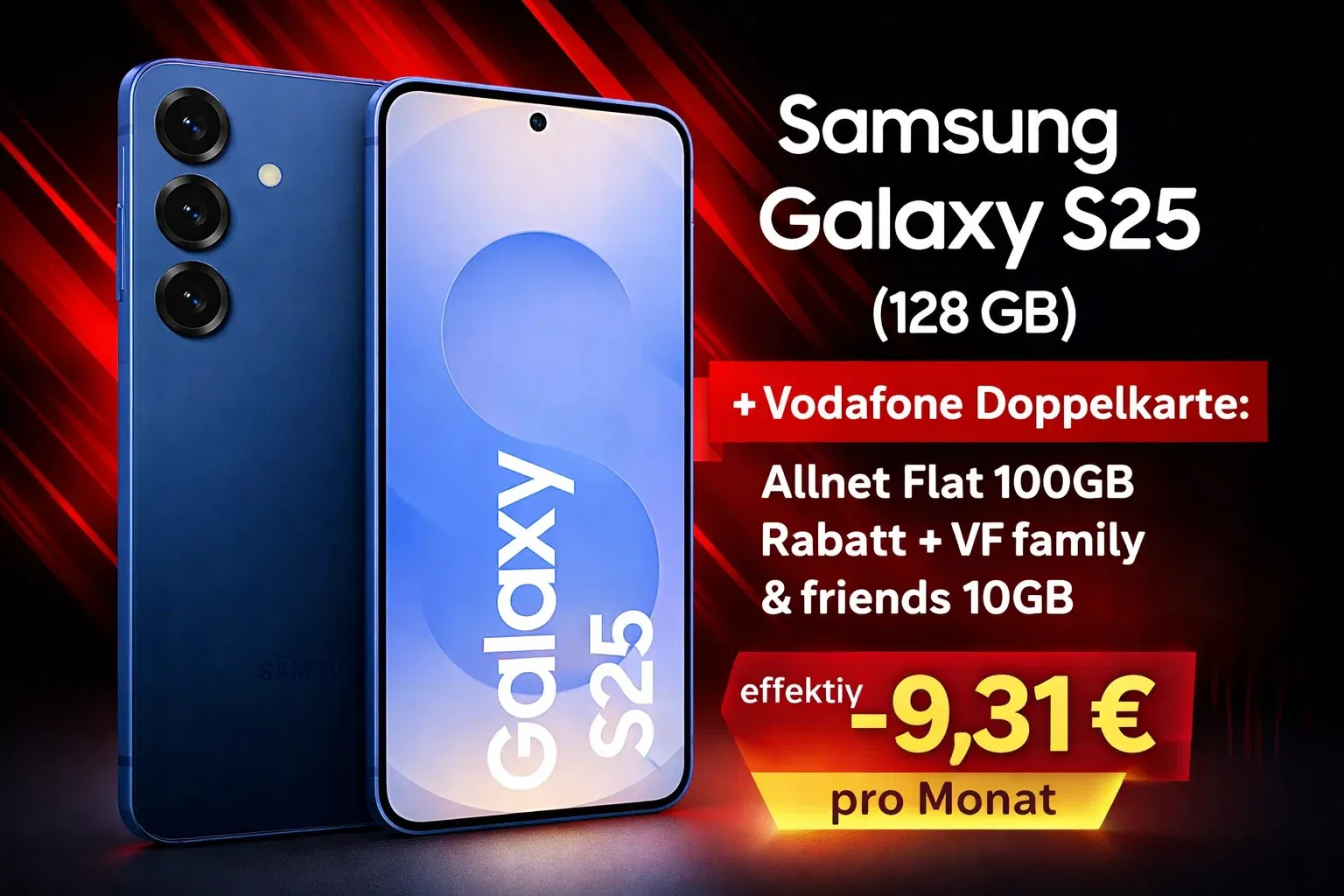 MediaMarkt Tarifwelt: Samsung Galaxy S25 (128 GB) + 80 € Online Bonus + Vodafone Doppelkarte: Allnet Flat 100GB Rabatt + VF family & friends 10GB für 16,98 € / Monat + 84,95 € einmalig