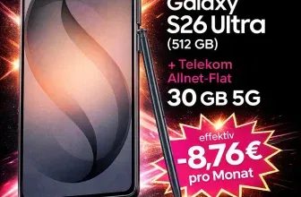 Schnäppchen, Deals und Rabattcodes des Tages - Samsung Galaxy S26 Ultra Telekom Allnet Flat 30 GB 5G