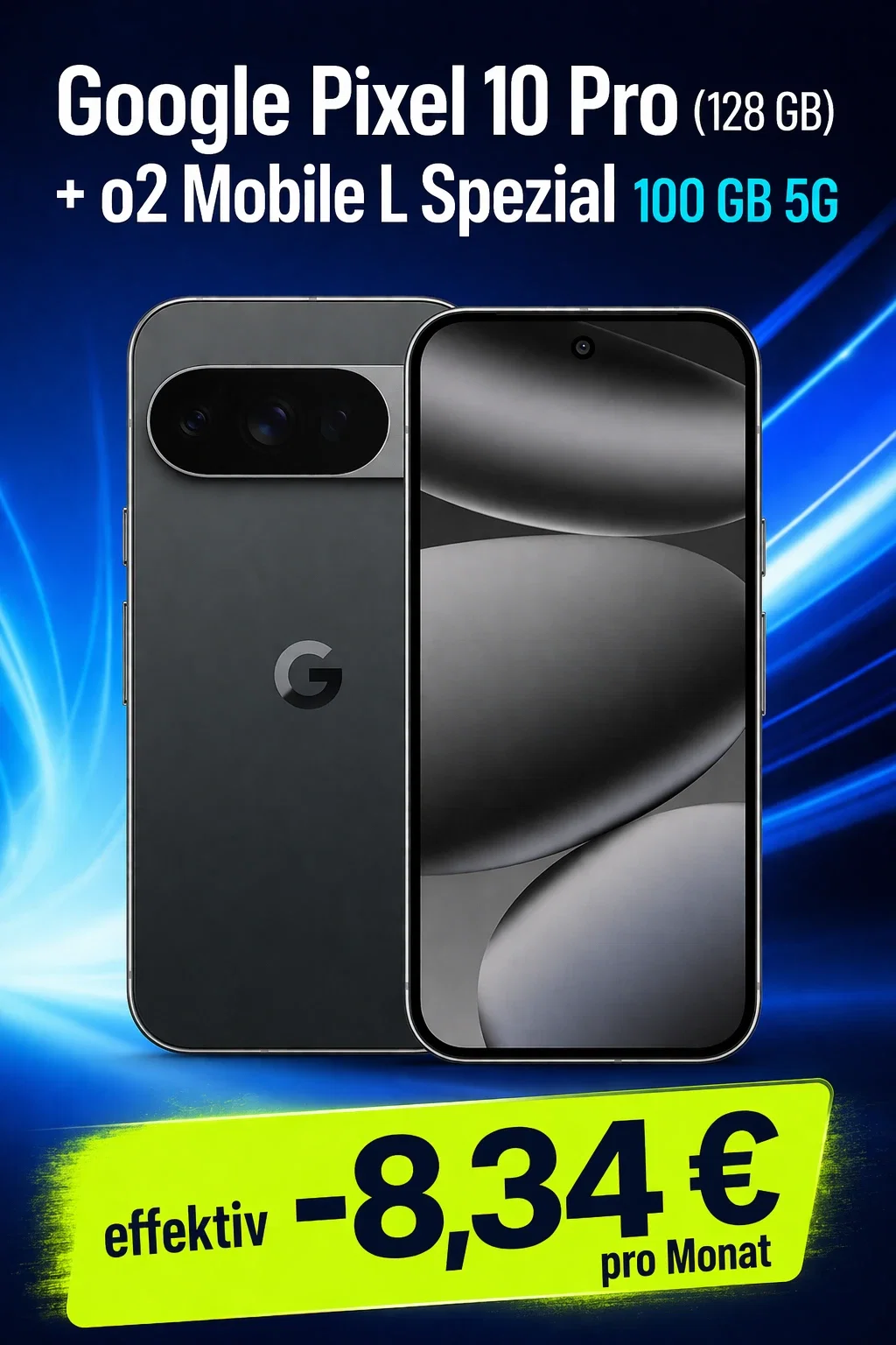 MediaMarkt Tarifwelt: Google Pixel 10 Pro (128 GB) + Google Pixel Watch 3 LTE 41mm + o2 Mobile L Spezial 100 GB 5G für 29,99 € / Monat + 134,94 € einmalig