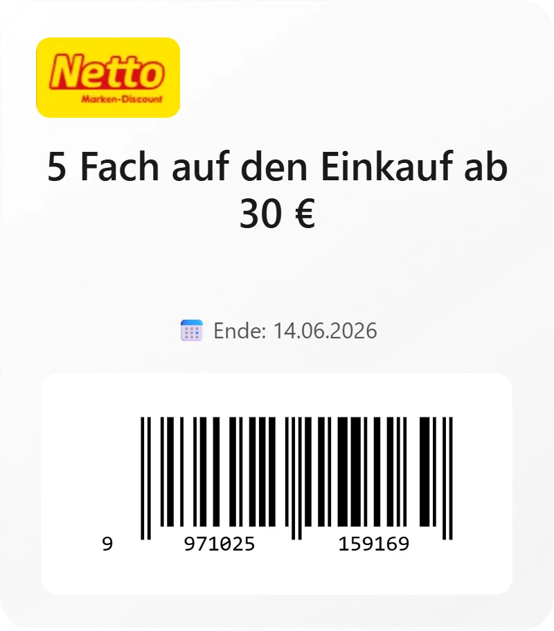 Netto Marken Discount 5 Fach auf den Einkauf ab 30 E Barcode 9971025159169