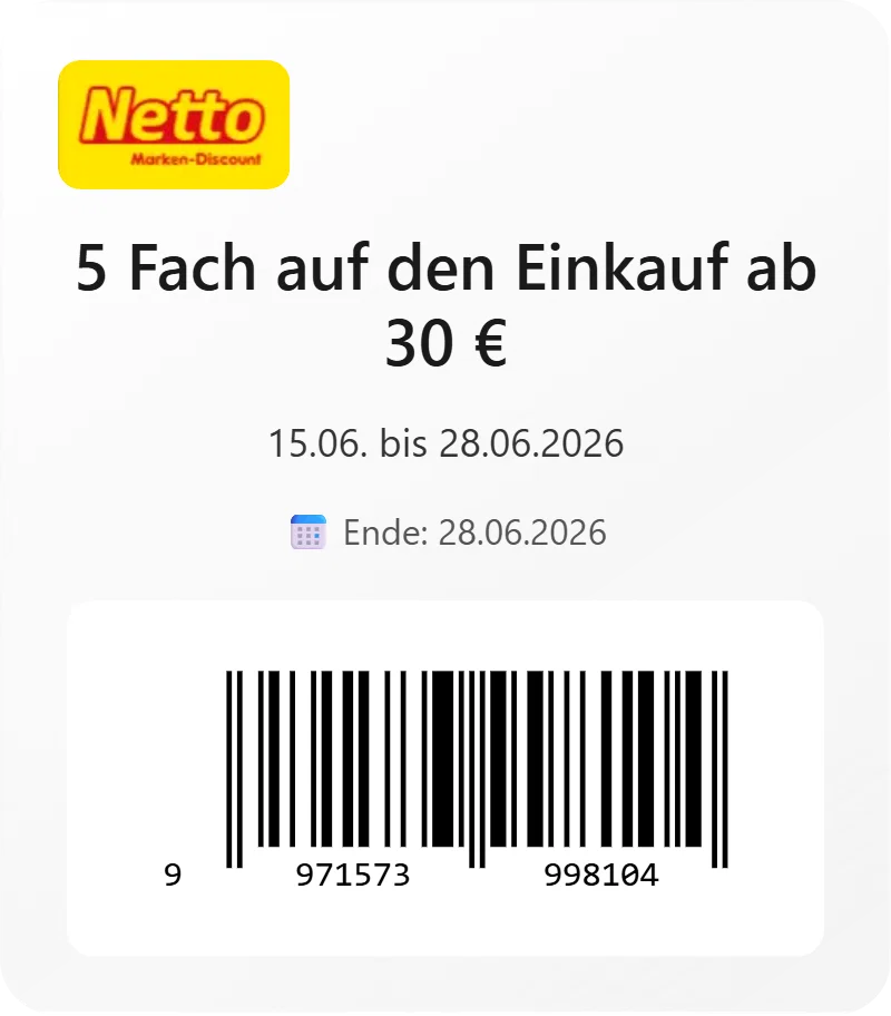 Netto Marken Discount 5 Fach auf den Einkauf ab 30 E Barcode 9971573998104