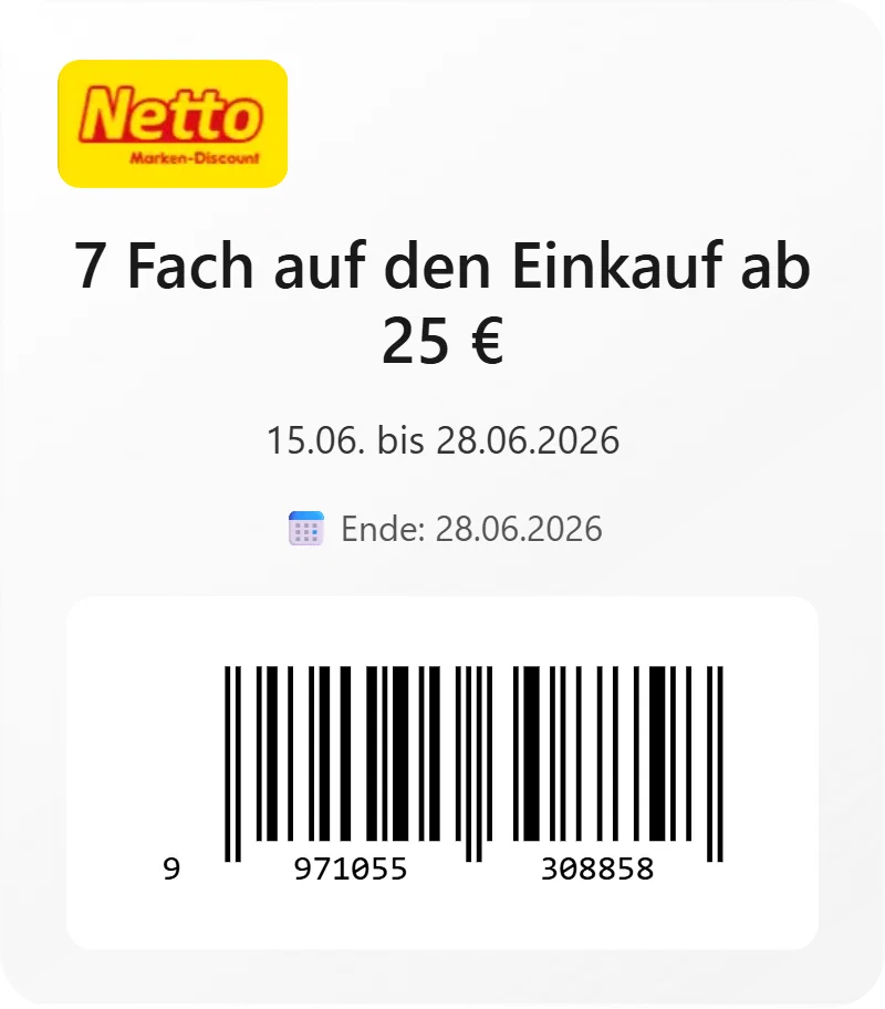 Netto Marken Discount 7 Fach auf den Einkauf ab 25 E Barcode 9971055308858