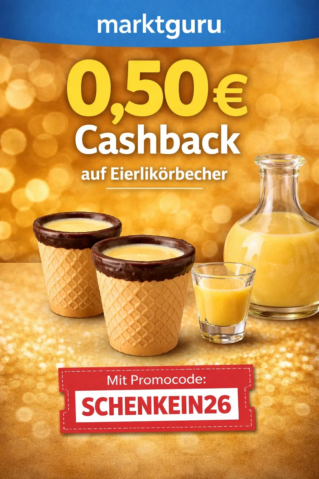 marktguru: 0,50 € Cashback auf Eierlikörbecher