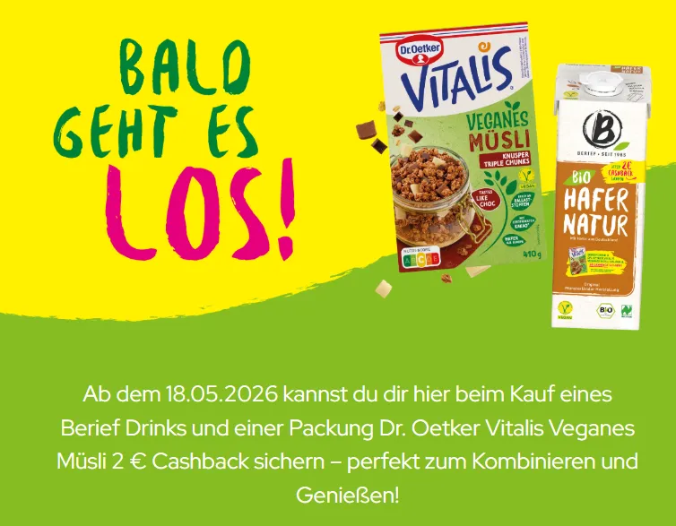 2 Euro Cashback auf Berief Drinks und veganes Vitalis Müsli sichern