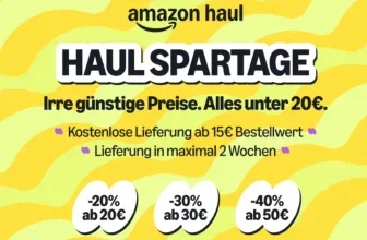 Amazon Haul Aktion: Bis zu 40% Rabatt