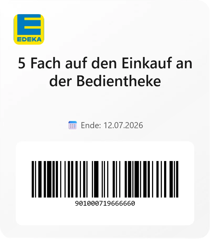 Edeka 5 Fach auf den Einkauf an der Bedientheke Barcode 901000719666660 Edeka 5 Fach auf den Einkauf an der Bedientheke Barcode 901000719666660