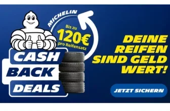 Michelin Cashback-Aktion 2026: Bis zu 120€ zurück
